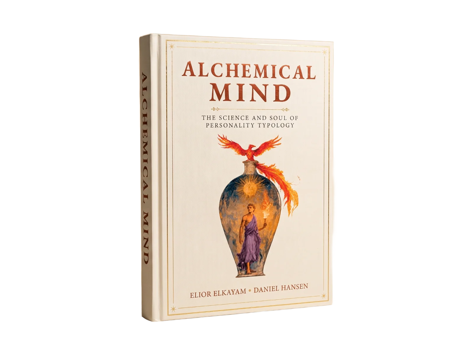 A hardcover copy of Alchemical Mind: The Science and Soul of Personality Typology, by Elior Elkayam and Daniel Hansen, standing at an angle